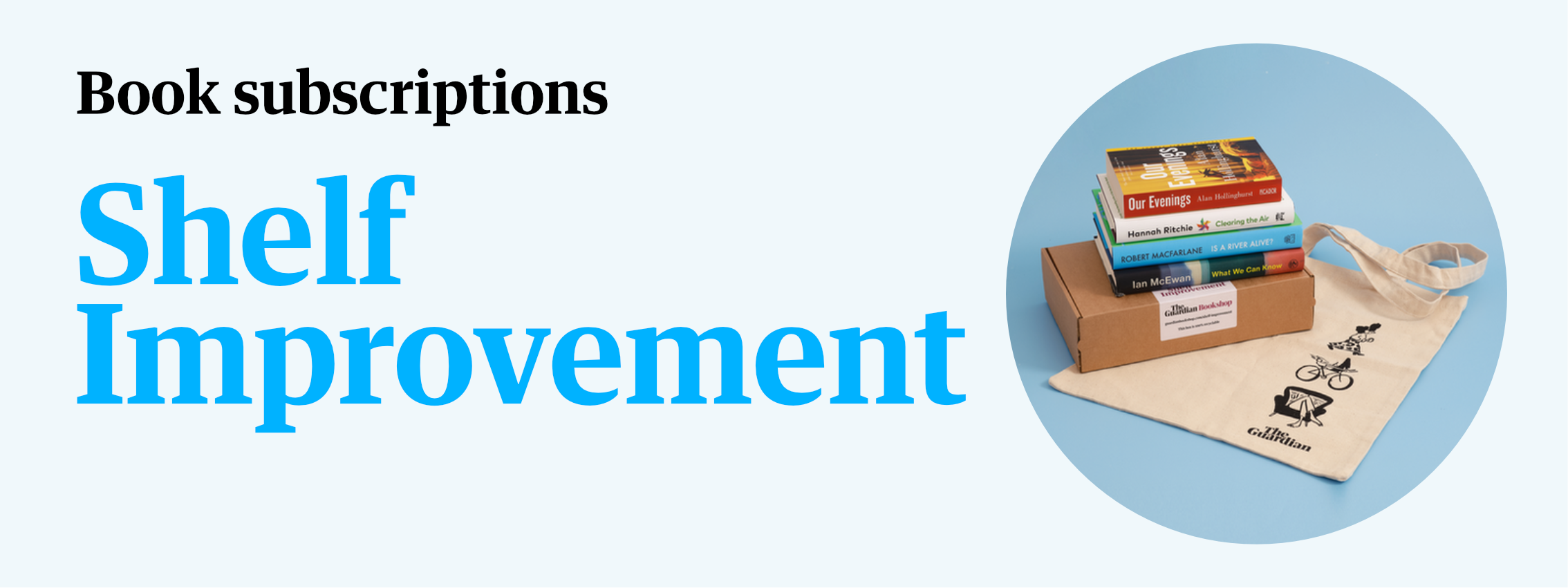 Shelf improvement - book subscriptions