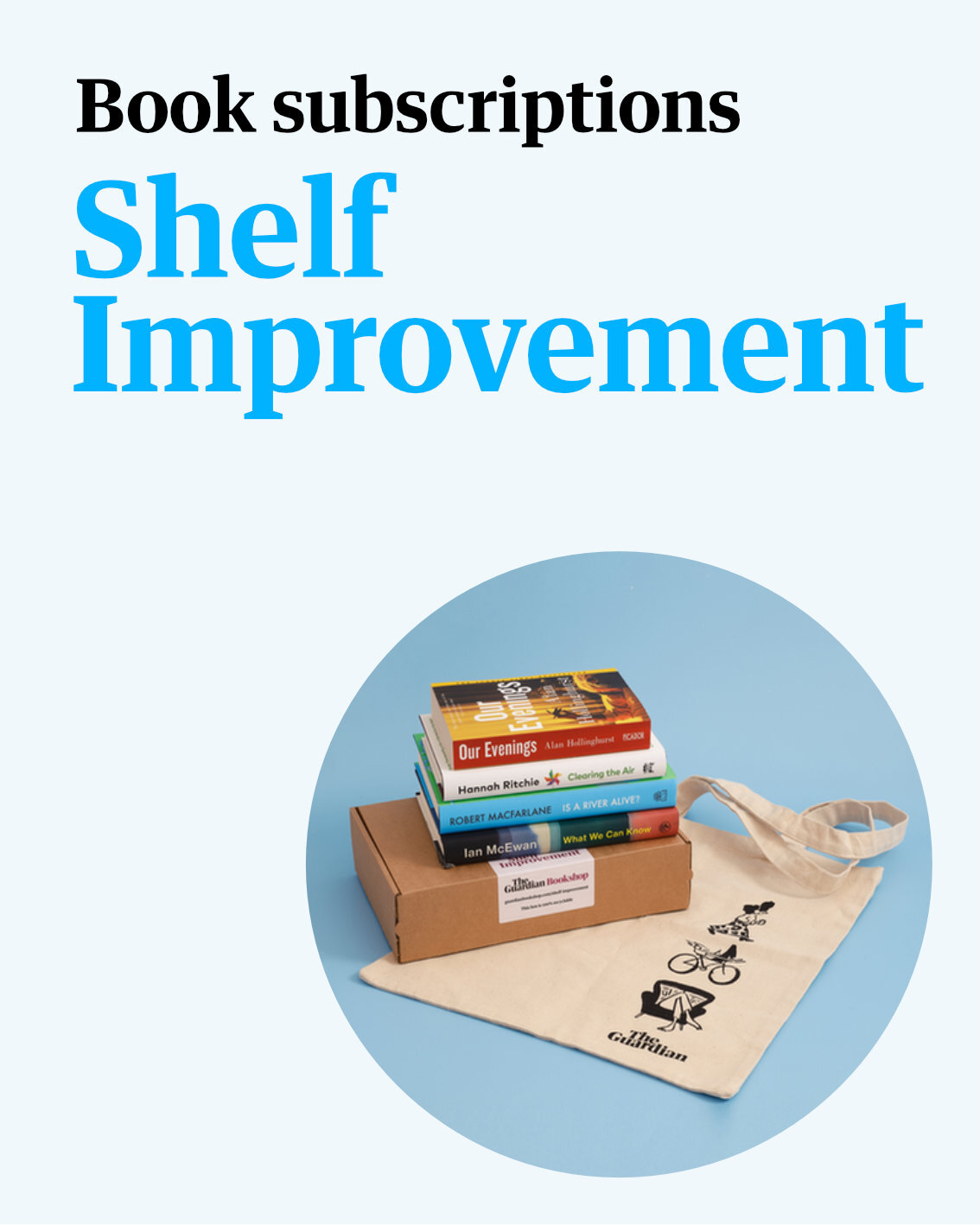 Shelf Improvement - book subscriptions
