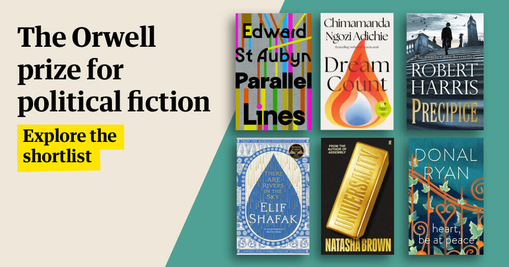 The Orwell prize for political fiction 2025