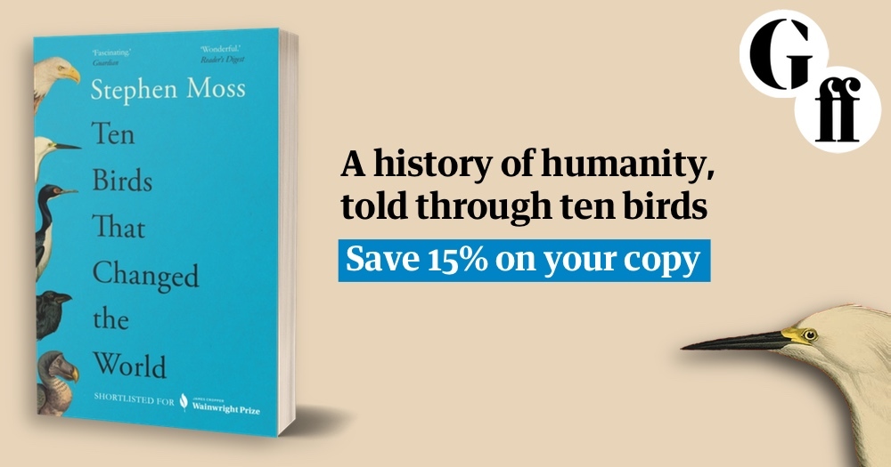 Ten Birds That Changed the World by Stephen Moss