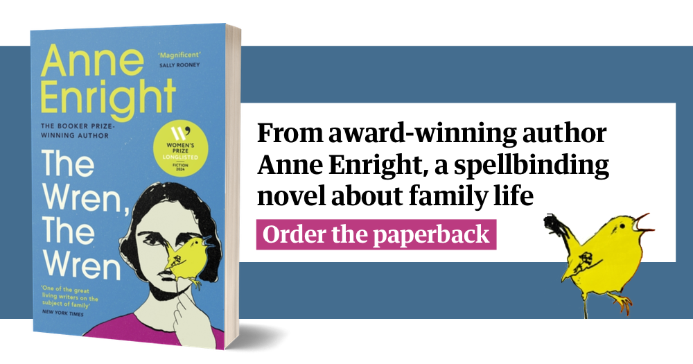 Order The Wren, The Wren by Anne Enright at the Guardian Bookshop