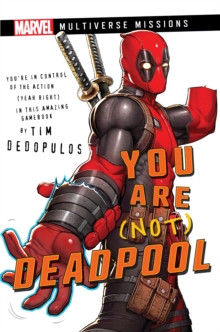 You Are (Not) Deadpool - The Guardian Bookshop