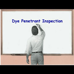 NDT Dye Penetrant Testing - Special