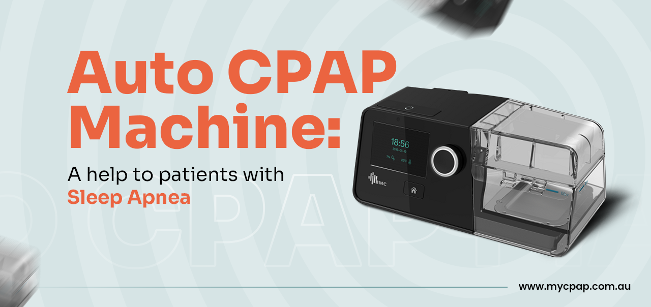 Auto CPAP machine: A Help to Patients with Sleep Apnea