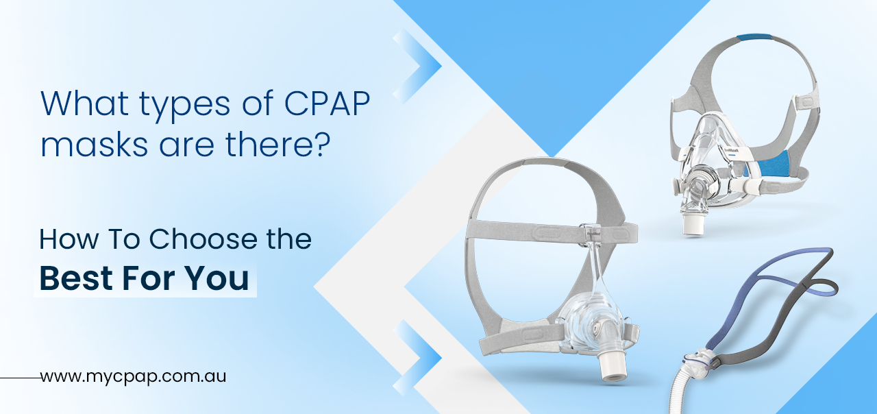 Cpap What Types Of Cpap Masks Are There How To Choose The Best For You Mycpap 3900