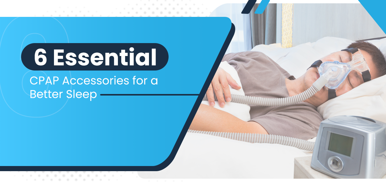 6 Essential CPAP Accessories for a Better Sleep MyCPAP