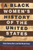 A Black Women’s History of the United States