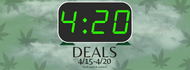 4/20 Deals!