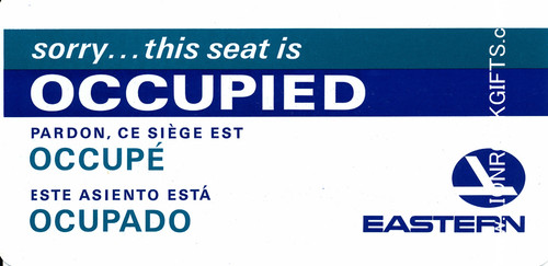 Eastern Air Lines | "Occupied"/"Reserved" | Seat Placard