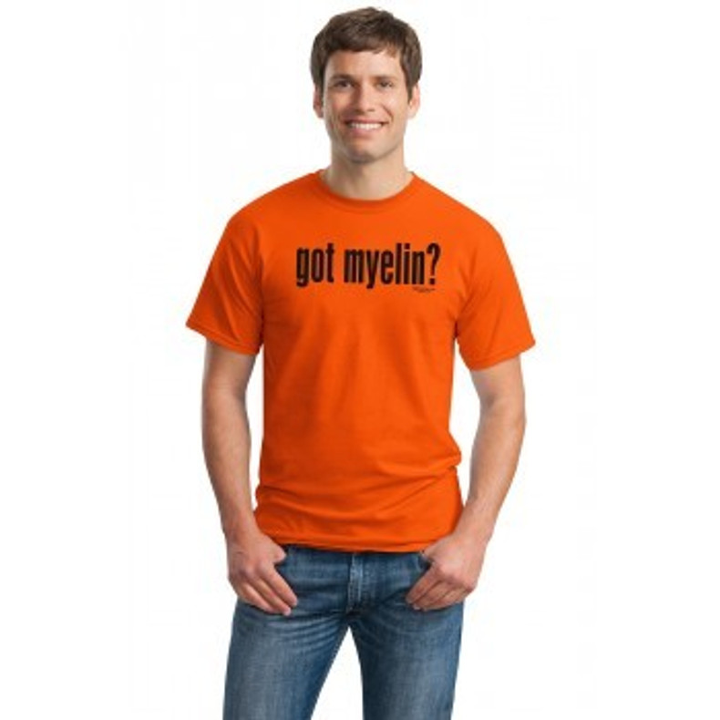 Got Myelin - Orange Multiple Sclerosis T-Shirt