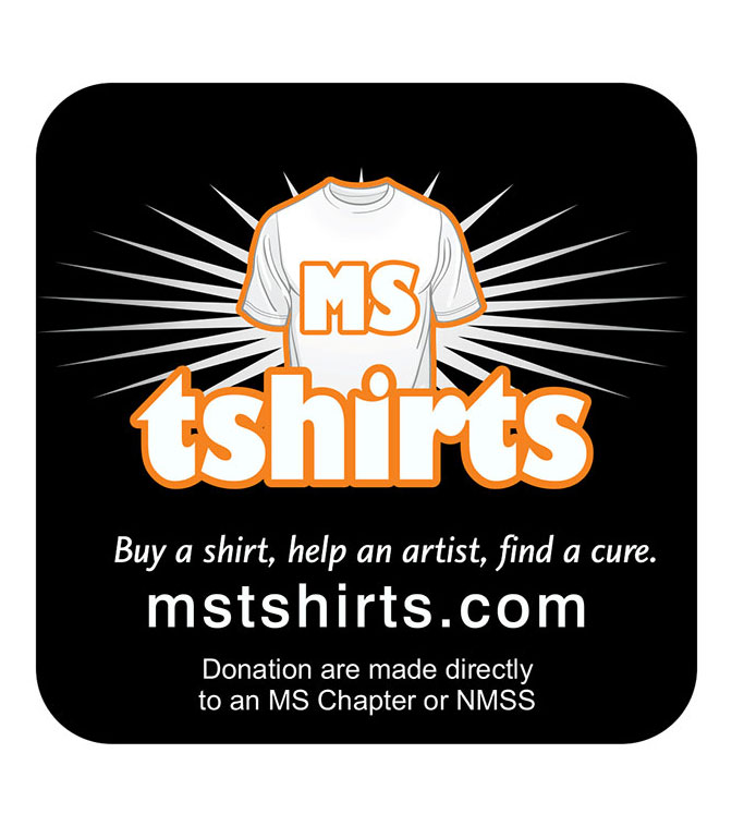 Multiple Sclerosis T-Shirts