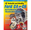 S-A Books How to Rebuild and Modify Ford C4 and C6 Transmissio SA227
