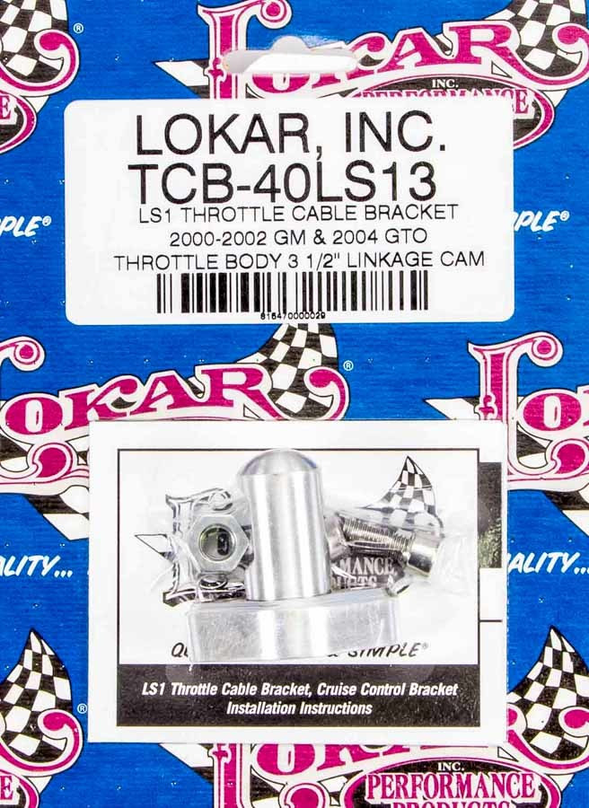 Lokar LS1 Throttle Cable Bracket TCB-40LS13