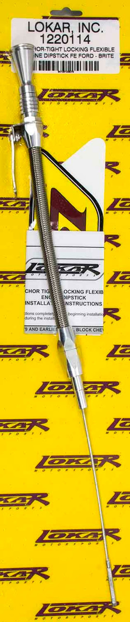 Lokar Anchor Tight Locking Oil Dipstick Ford FE 1220114