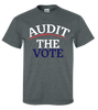 Voter Fraud 2020 Election Audit The Vote Trump 2020 Unisex Short Sleeve T-shirt
