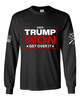 Trenz Shirt Company Trump Tshirt Trump Won Get Over It 2024 Victory Long Sleeve T-shirt