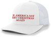Trenz Shirt Company Mens Trump Christmas Hat Trump Make America Say Merry Christmas Again Patriotic Embroidered Trucker Hat