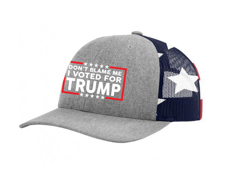 Don't Blame Me I Voted for Trump Funny Political Men's Mesh Back Trucker Hat