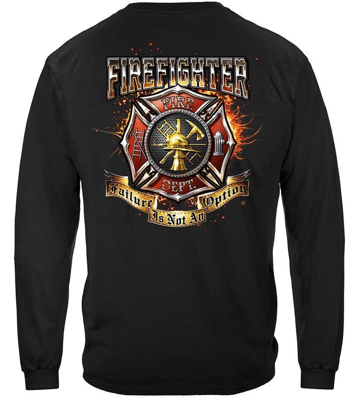 Firefighter Failure Is Not An Option Firefighter 100% Cotton Black Long Sleeves T-Shirt