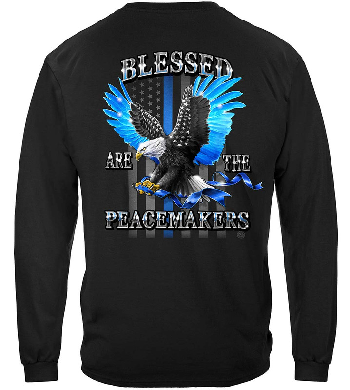 Blessed Are The Peace Makers Law Enforcement 100% Cotton Black Long Sleeves T-Shirt