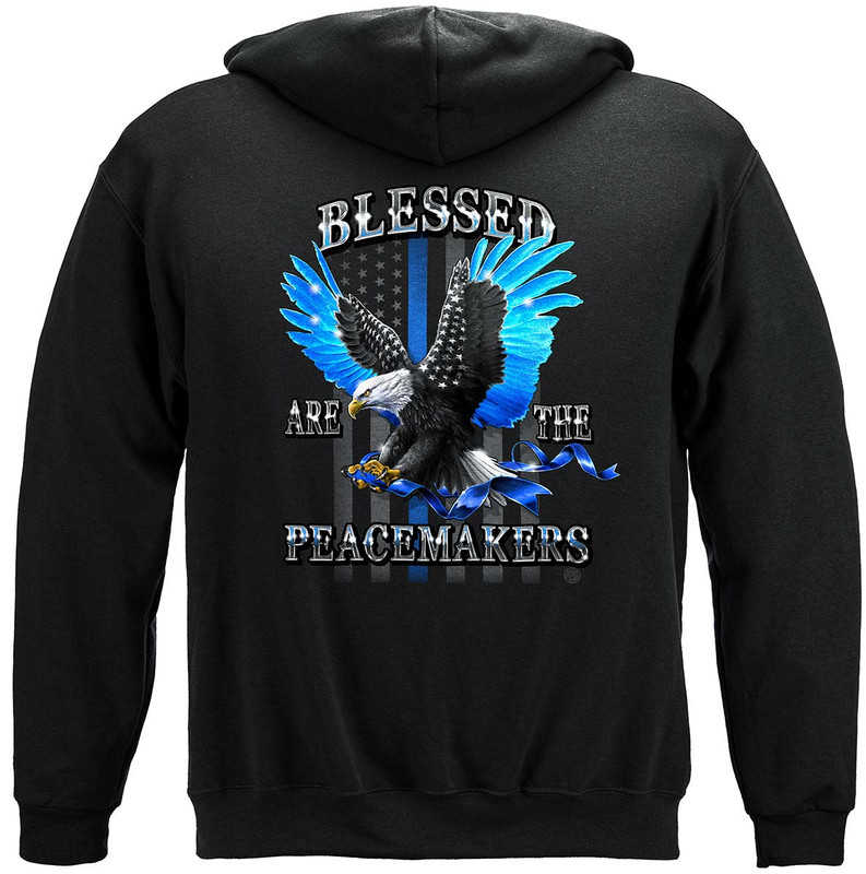 Blessed Are The Peace Makers Law Enforcement 8oz 50/50 Black Hooded Sweat Shirt