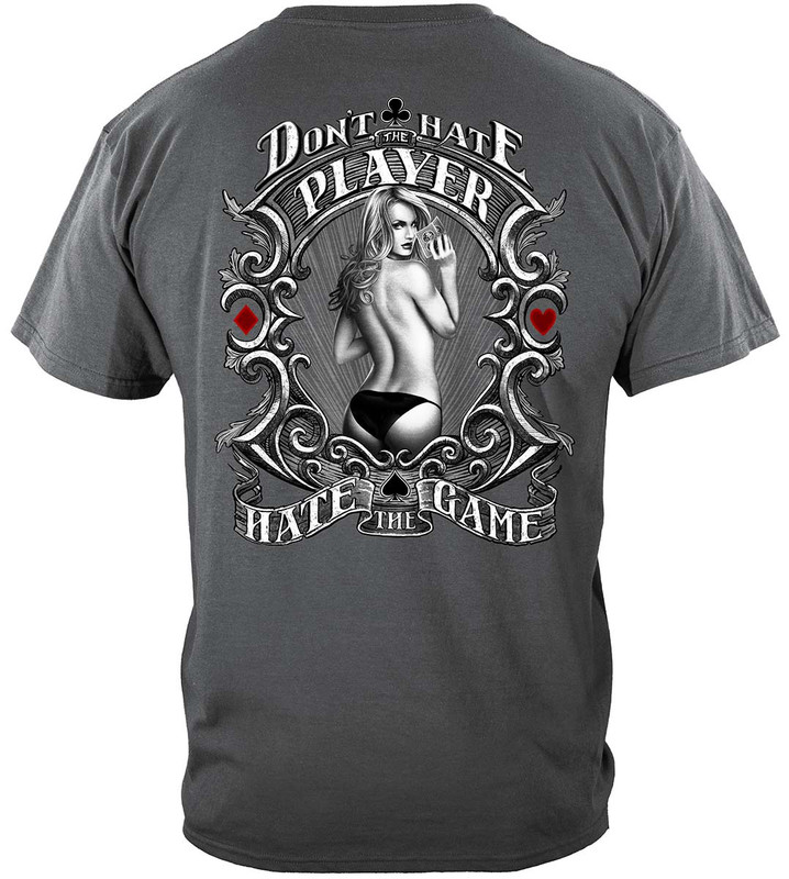 Don't Hate The Game Poker 100% Cotton Charcoal T-Shirt