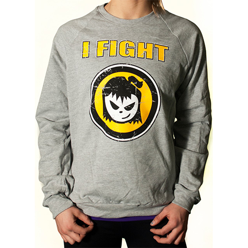 I fight womens sweatshirt