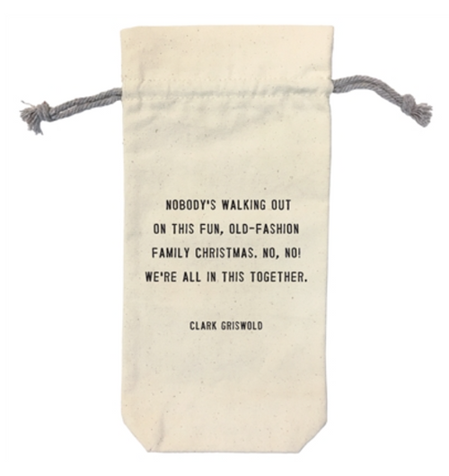 Wine Bag- NOBODY'S WALKING OUT