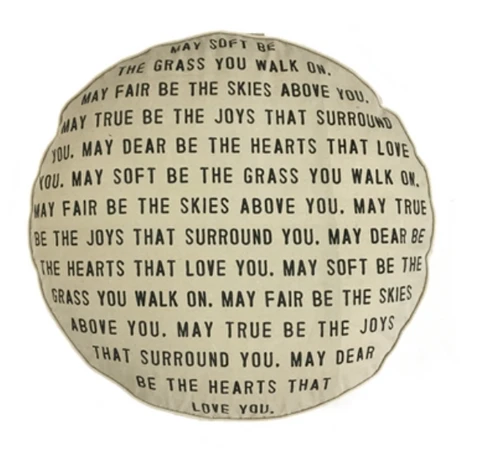 The perfect place for the kids and fur babies to lounge!

May soft be the grass you walk on. May fair be the skies above you. May true be the joys that surround you. May dear be the hearts that love you.