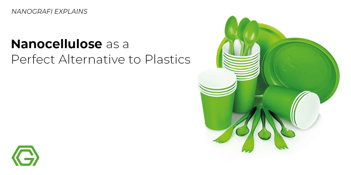 Nanocellulose as a Perfect Alternative to Plastics