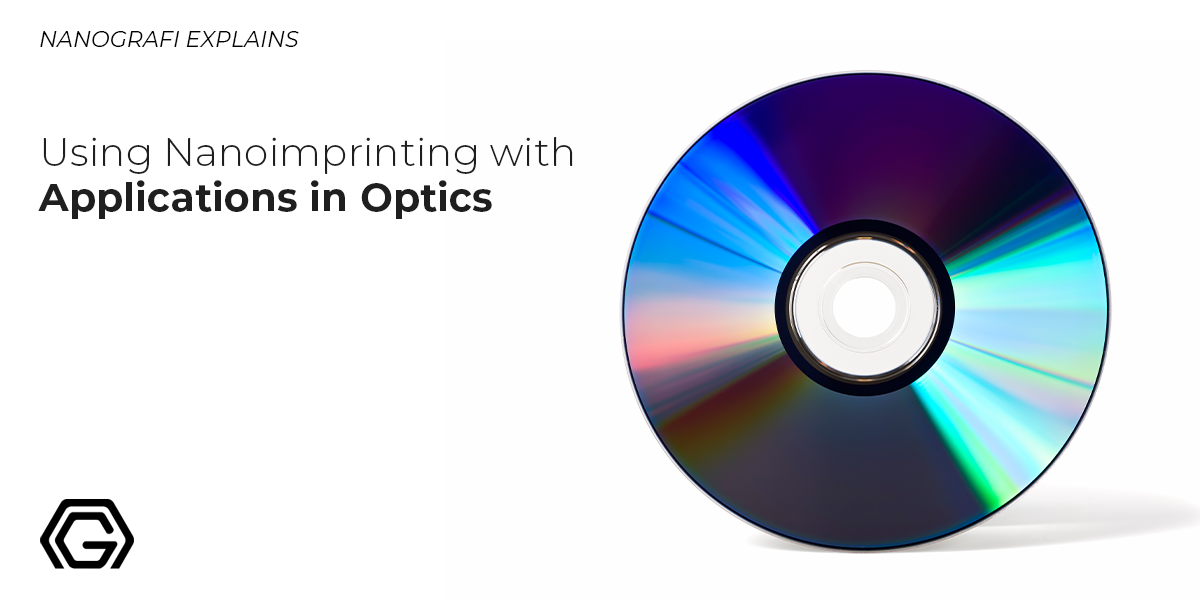 Using Nanoimprinting with Applications in Optics