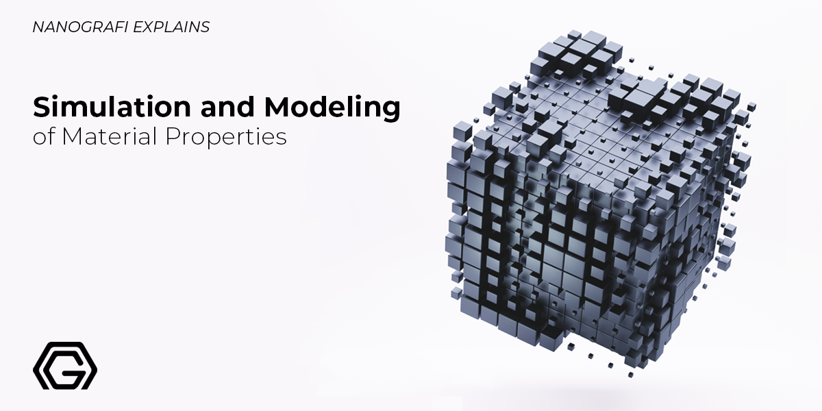 Simulation and Modeling of Material Properties