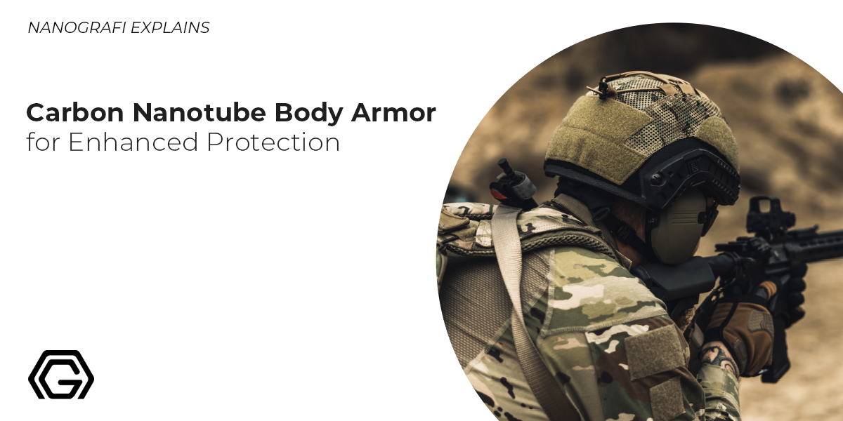 Carbon Nanotube Body Armor for Enhanced Protection