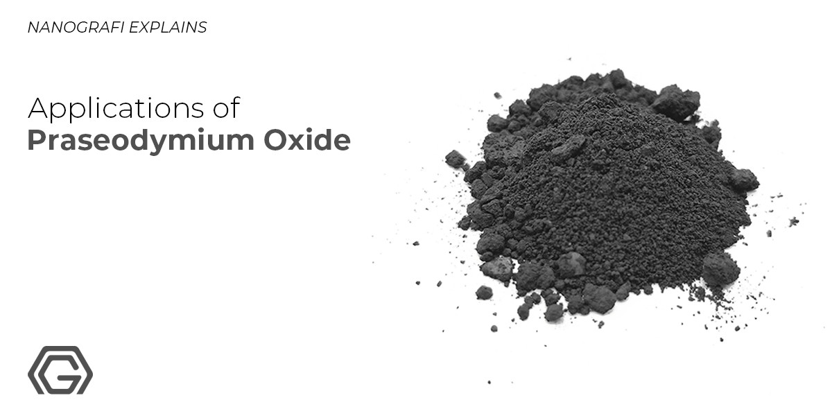 Applications of Praseodymium Oxide