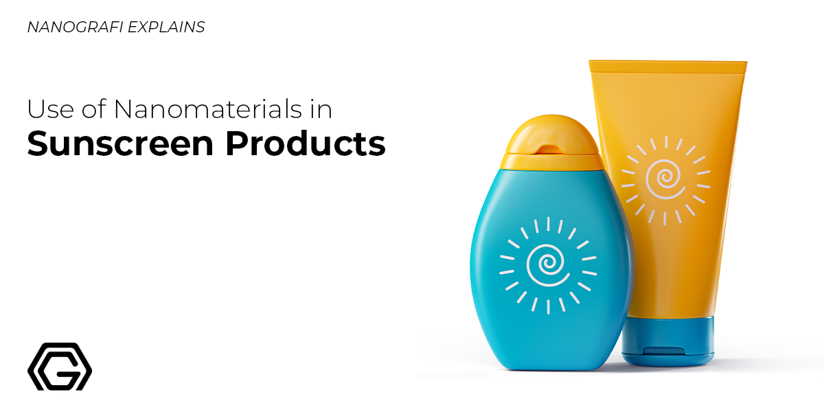 Use of Nanomaterials in Sunscreen Products 