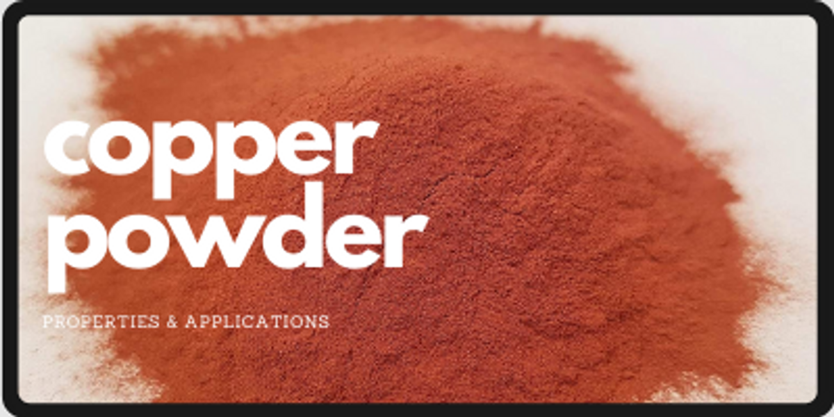 Knowledge About Copper Nanopartices Properties And Nano Copper Powder Uses