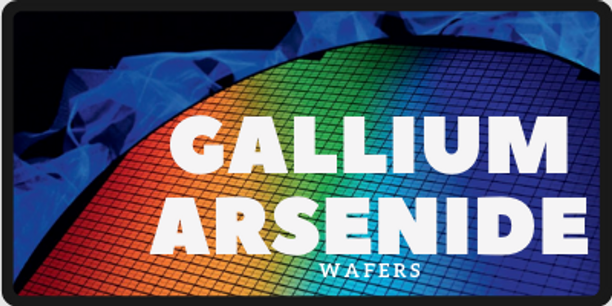 Gallium Arsenide Wafers - Nanografi Blog