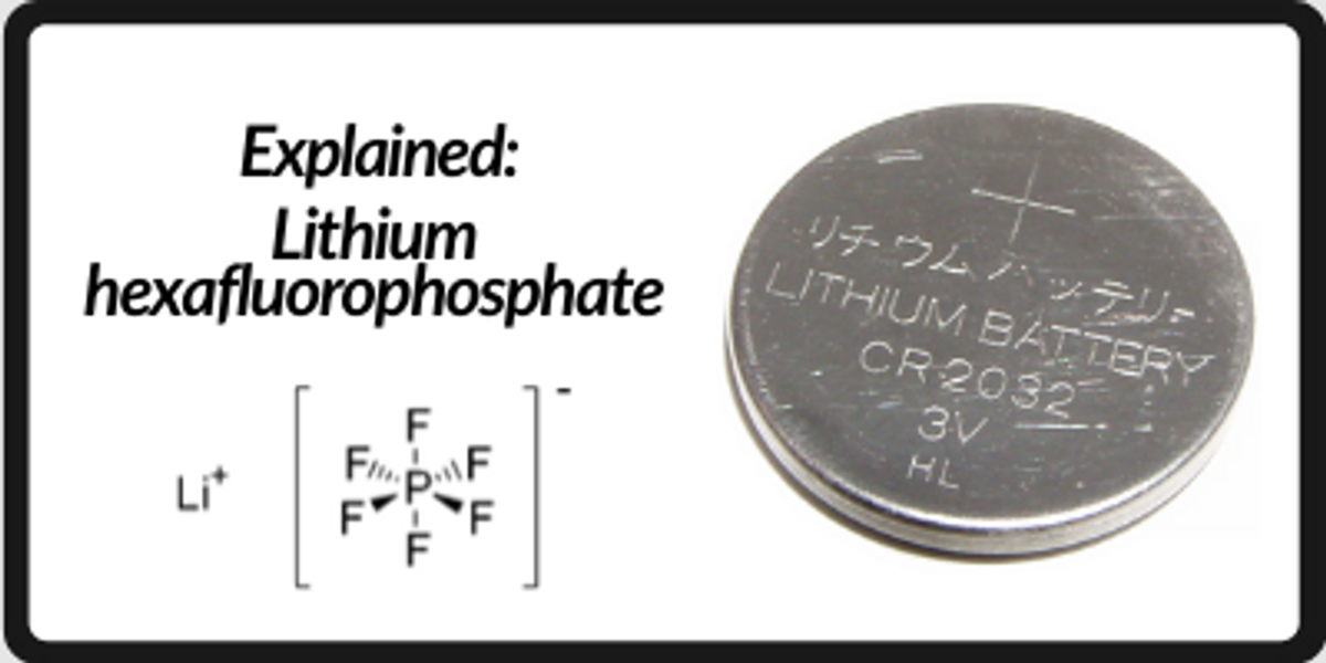 ​Lithium hexafluorophosphate - Nanografi Blog