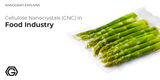 Cellulose Nanocrystals (CNC) in Food Industry