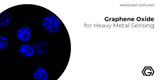 Graphene Oxide for Heavy Metal Sensing - Nanografi