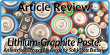 Lithium-Graphite Paste: An Article Review