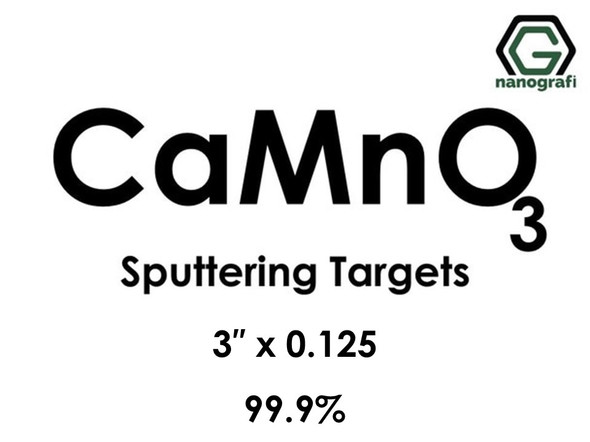 Calcium Manganate (CaMnO3) Sputtering Targets, Purity: 99.9%, Size: 3'', Thickness: 0.125'' 