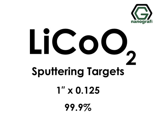 Lithium Cobalt Oxide (LiCoO2) Sputtering Targets, Size:1'' ,Thickness:0.125'' , Purity: 99.9%