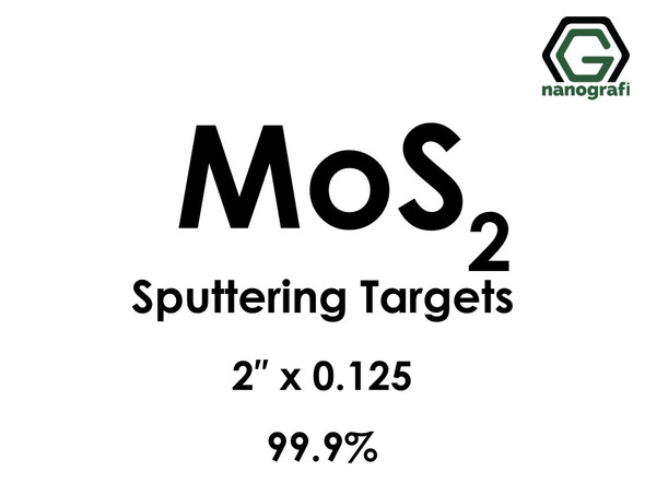 Molybdenum Disulfide (MoS2) Sputtering Targets, Size:2'' ,Thickness:0.125'' , Purity: 99.9%