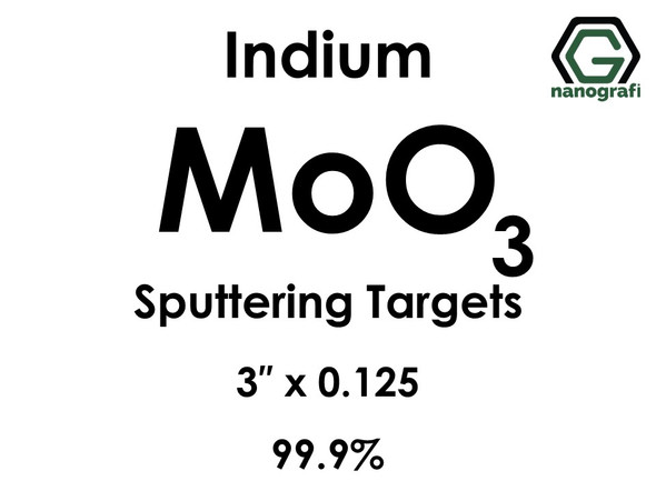 Molybdenum Oxide (indium)(MoO3) Sputtering Targets, Size:3'' ,Thickness:0.125'' , Purity: 99.9%