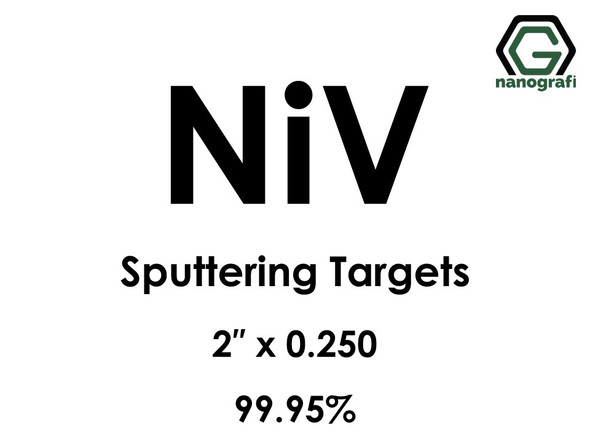 Nickel Vanadium (NiV) Sputtering Targets, Size:2'' ,Thickness:0.250'' , Purity: 99.95%