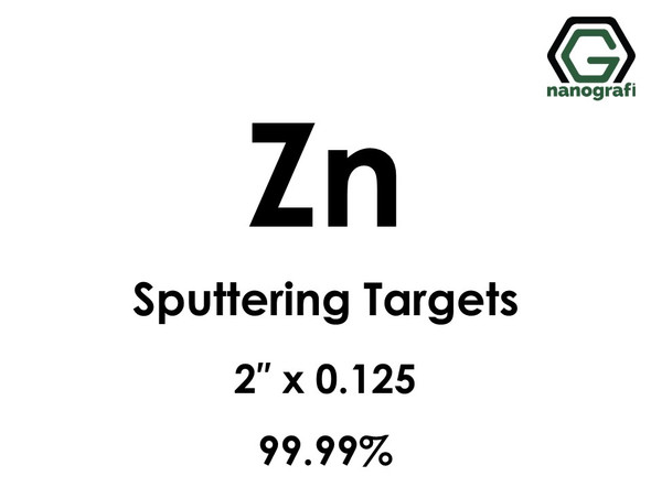 Zinc (Zn) Sputtering Targets, Size:2'' ,Thickness:0.125'' , Purity: 99.99%