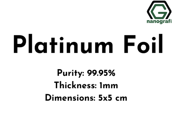 Platinum Foil,  Purity 99.95%, Thickness: 1 mm, 5x5 cm