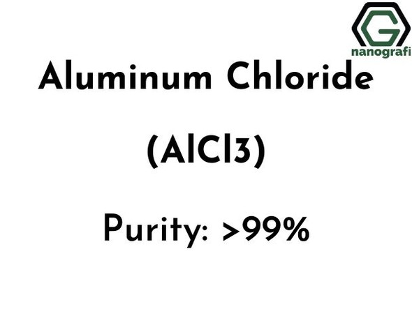 Aluminum chloride (AlCl3) Purity: > 99%