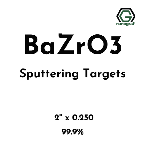 Barium Zirconate (BaZrO3) Sputtering Targets, Size:2'' ,Thickness: 0.250'' , Purity: 99.9%